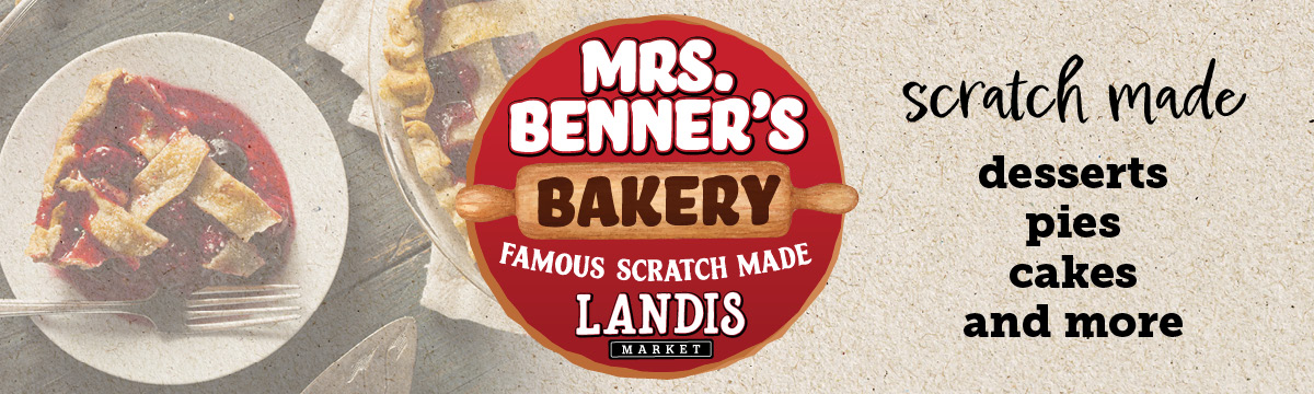 Mrs. Benner's Famous Scratch Made Bakery